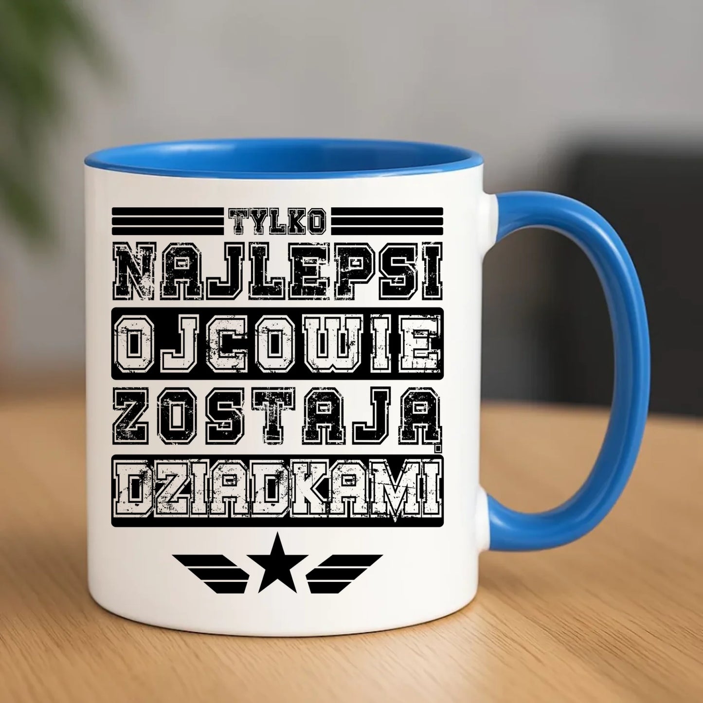 Kubek dla dziadka - Tylko najlepsi ojcowie zostają dziadkami D25 - StoryCups.pl