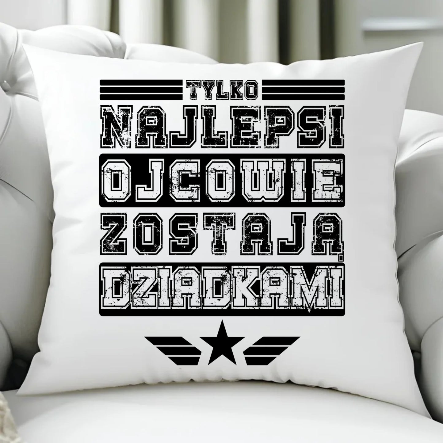 Poduszka dla dziadka - Tylko najlepsi ojcowie zostają dziadkami D25 - StoryCups.pl
