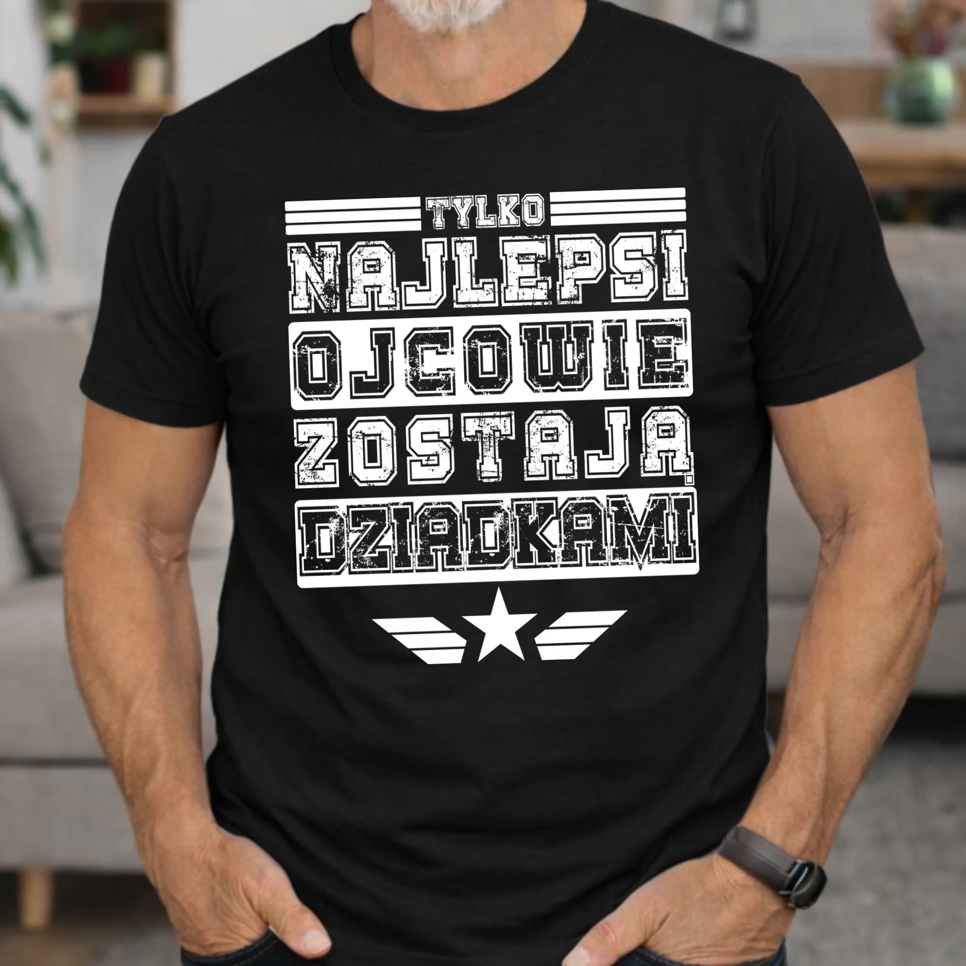 Koszulka dla dziadka - Tylko najlepsi ojcowie zostają dziadkami D25 - StoryCups.pl