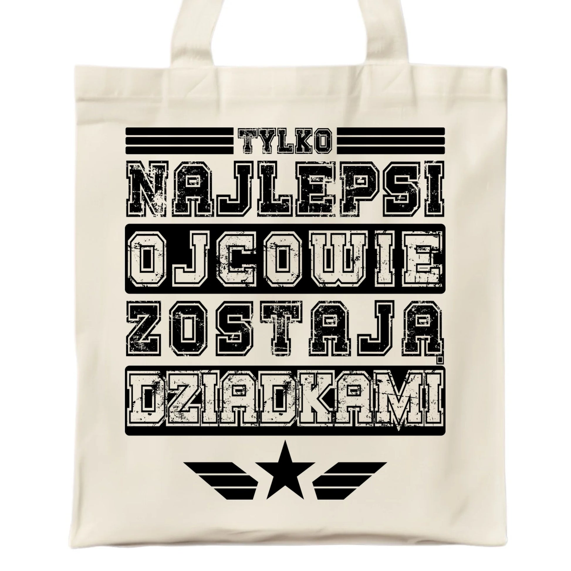 Torba dla dziadka - Tylko najlepsi ojcowie zostają dziadkami D25 - StoryCups.pl