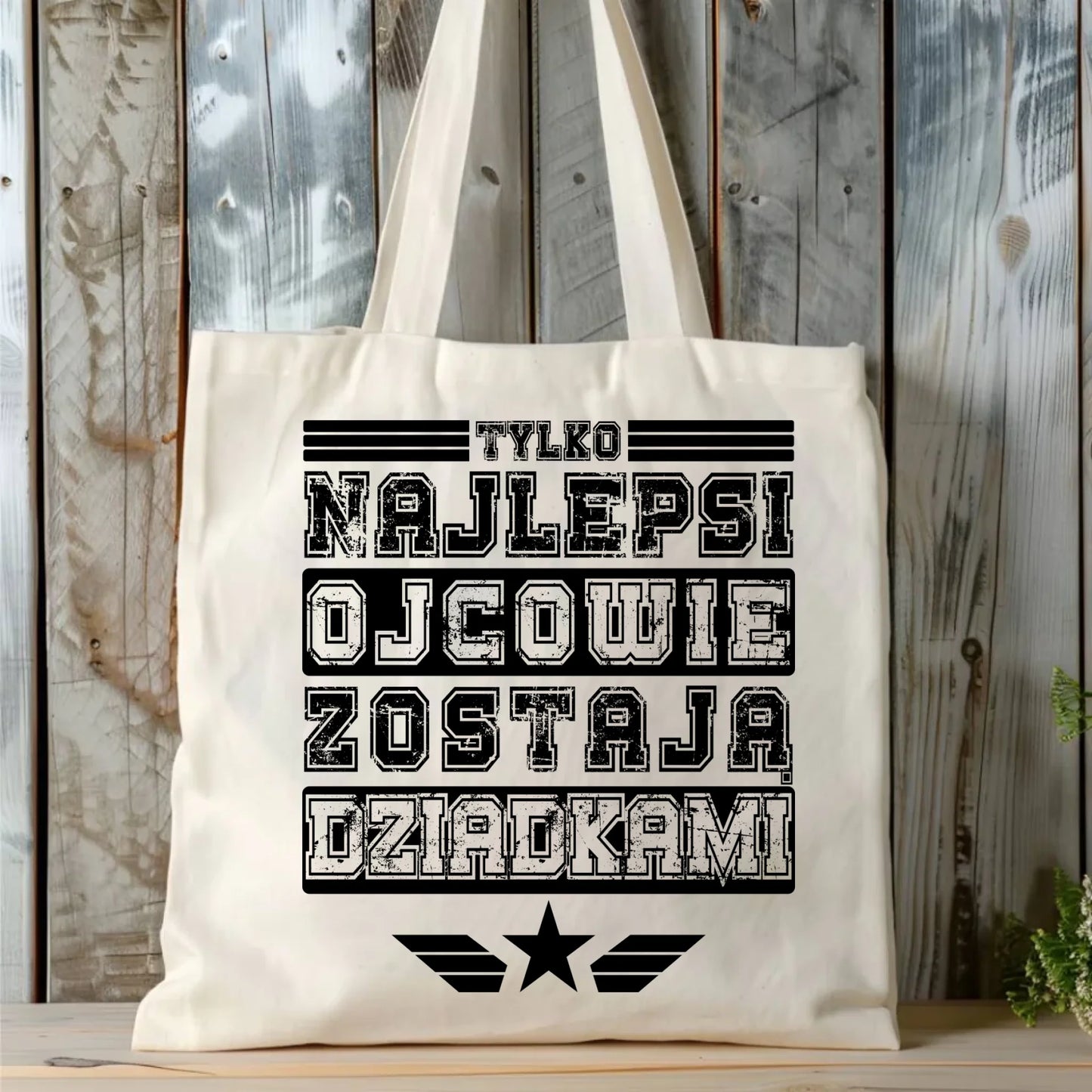 Torba dla dziadka - Tylko najlepsi ojcowie zostają dziadkami D25 - StoryCups.pl