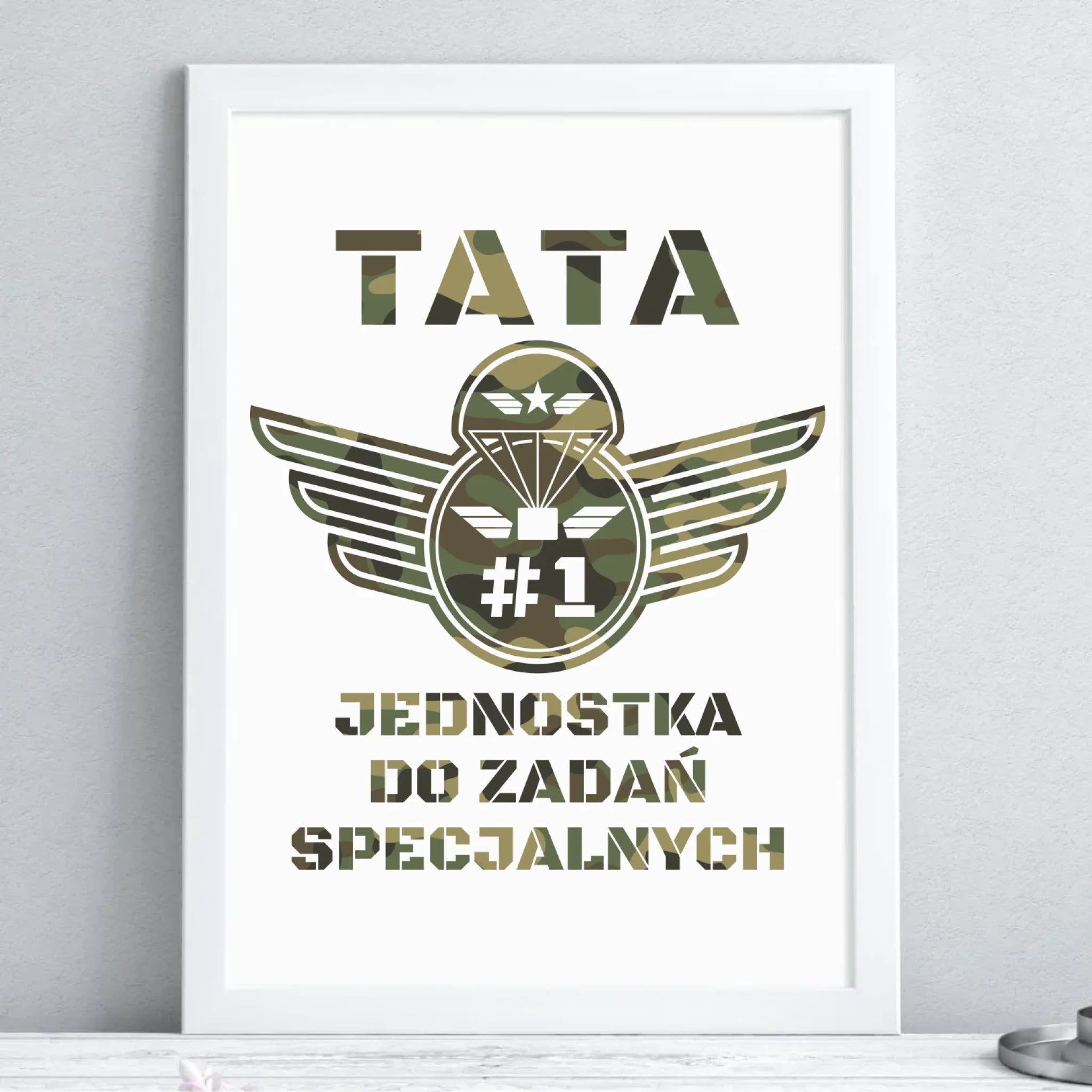 Plakat w ramie dla taty - Tata jednostka do zadań specjalnych DT42 - StoryCups.pl