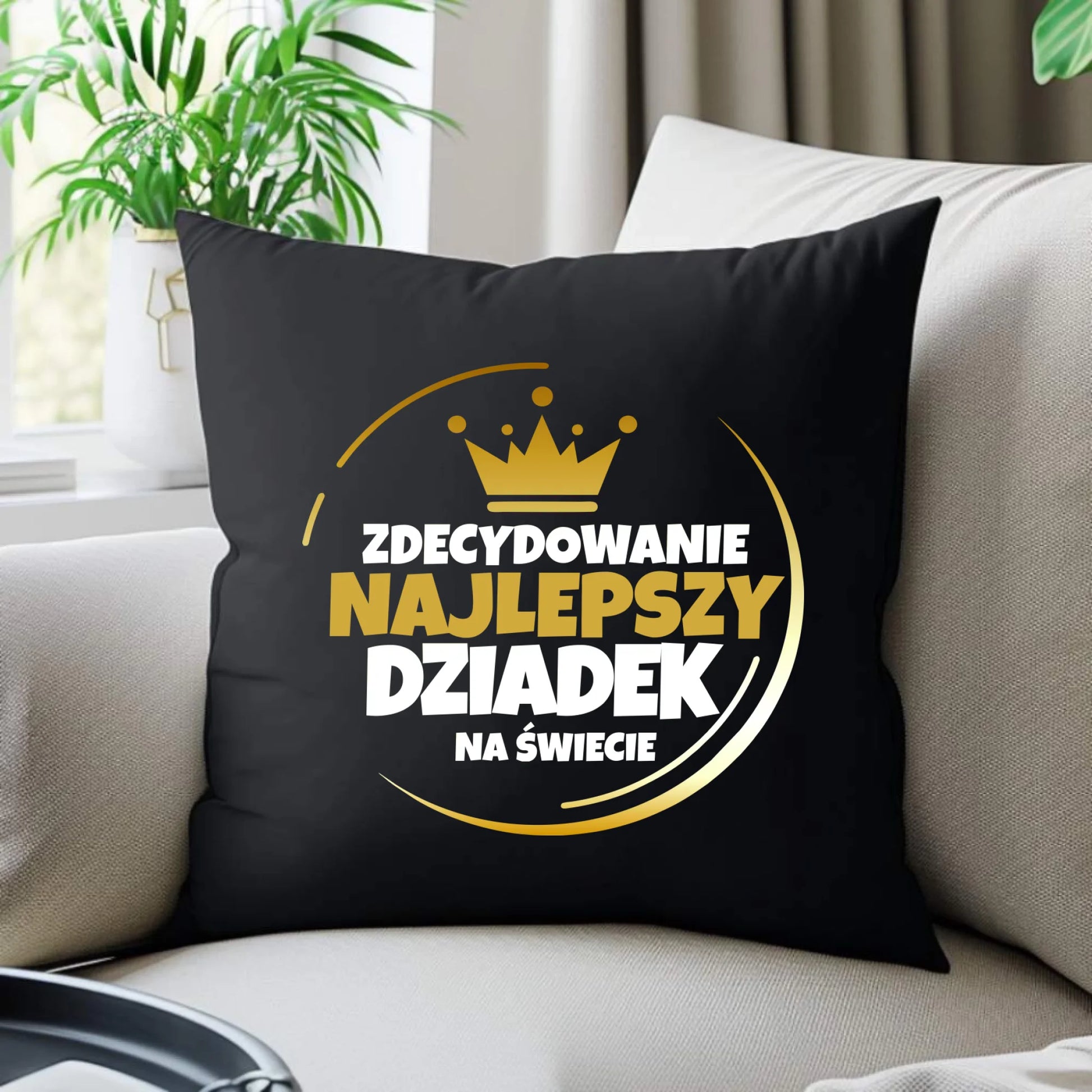 Poduszka dekoracyjna dla dziadka - Zdecydowanie najlepszy dziadek D32 - StoryCups.pl