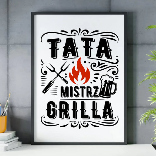 Plakat w ramie dla taty - Tata mistrz grilla DT53 - StoryCups.pl