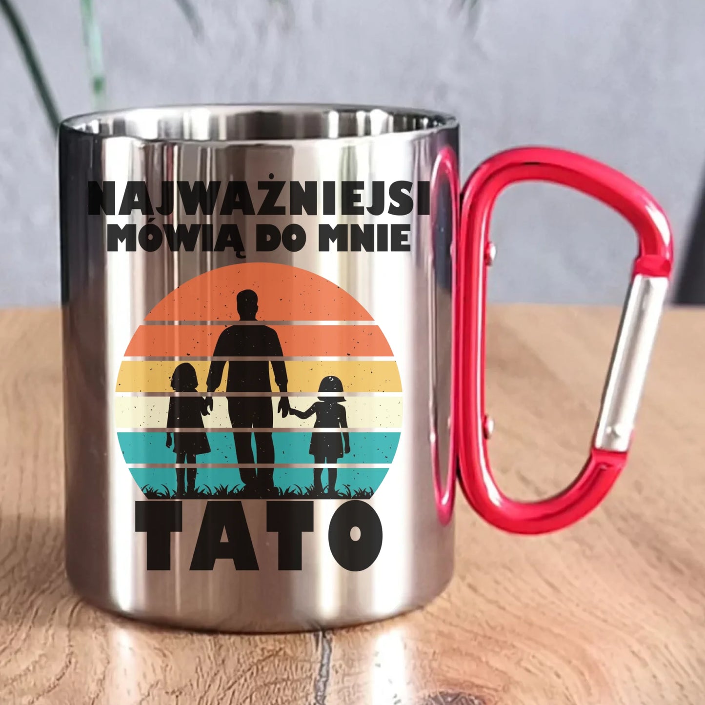 Kubek metalowy dla taty - Najważniejsi mówią do mnie tato DT31 - StoryCups.pl