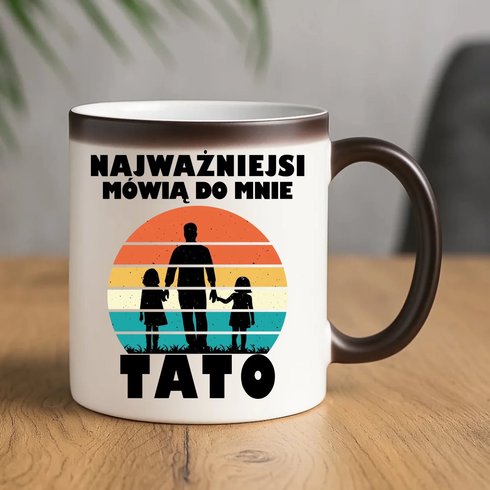 Kubek magiczny dla taty - Najważniejsi mówią do mnie tato DT31 - StoryCups.pl