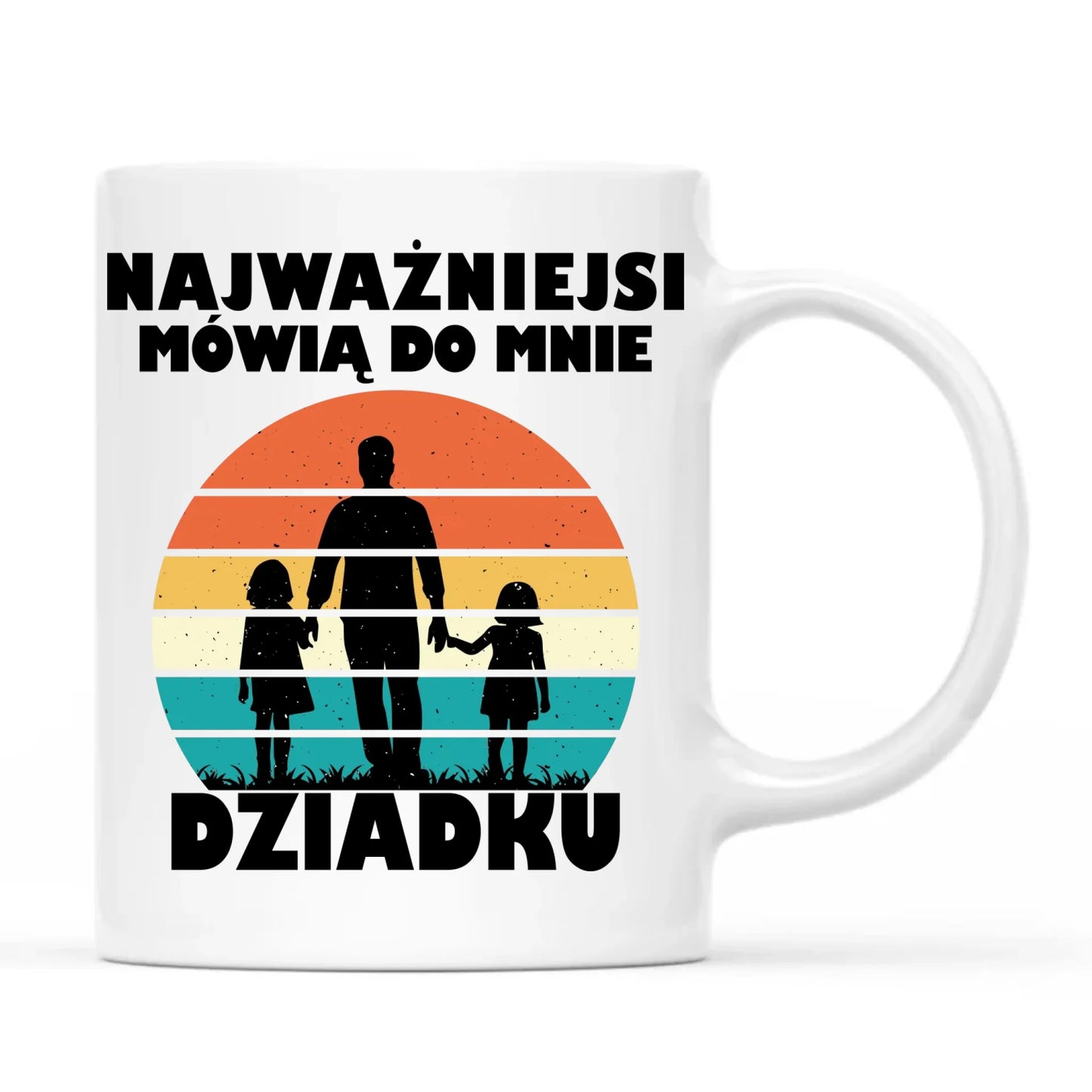 Kubek dla dziadka - Najważniejsi mówią do mnie dziadku D34 - StoryCups.pl