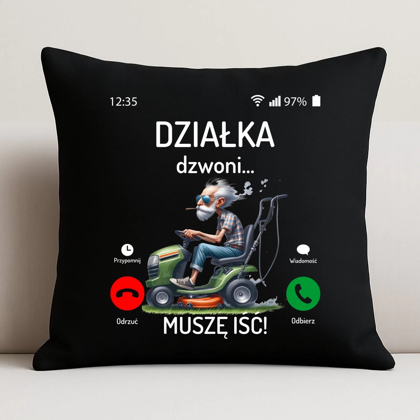 Poduszka dekoracyjna dla dziadka - Działka dzwoni muszę iść D35 - StoryCups.pl