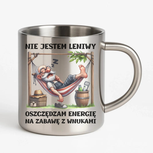 Kubek metalowy dla dziadka - Nie jestem leniwy oszczędzam energię D39 - StoryCups.pl