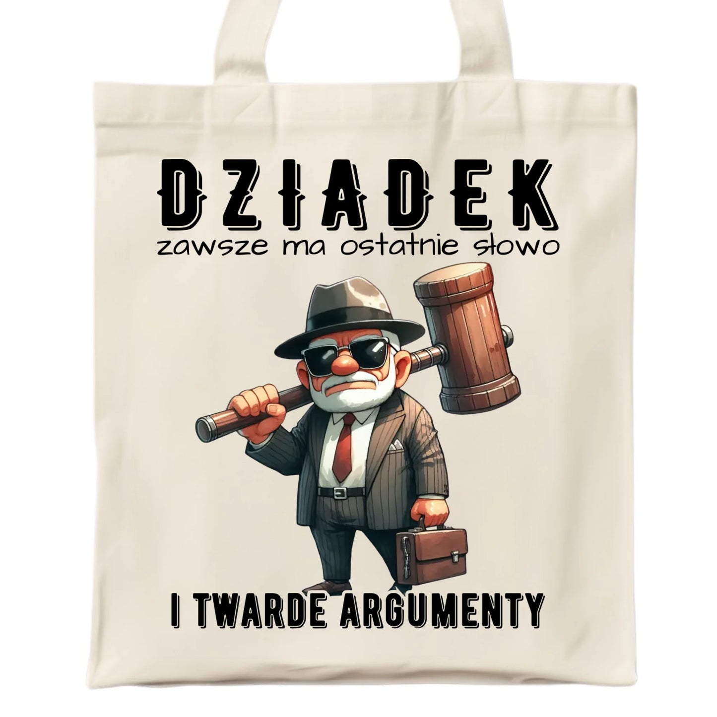 Torba dla dziadka - Dziadek zawsze ma ostatnie słowo D40 - StoryCups.pl