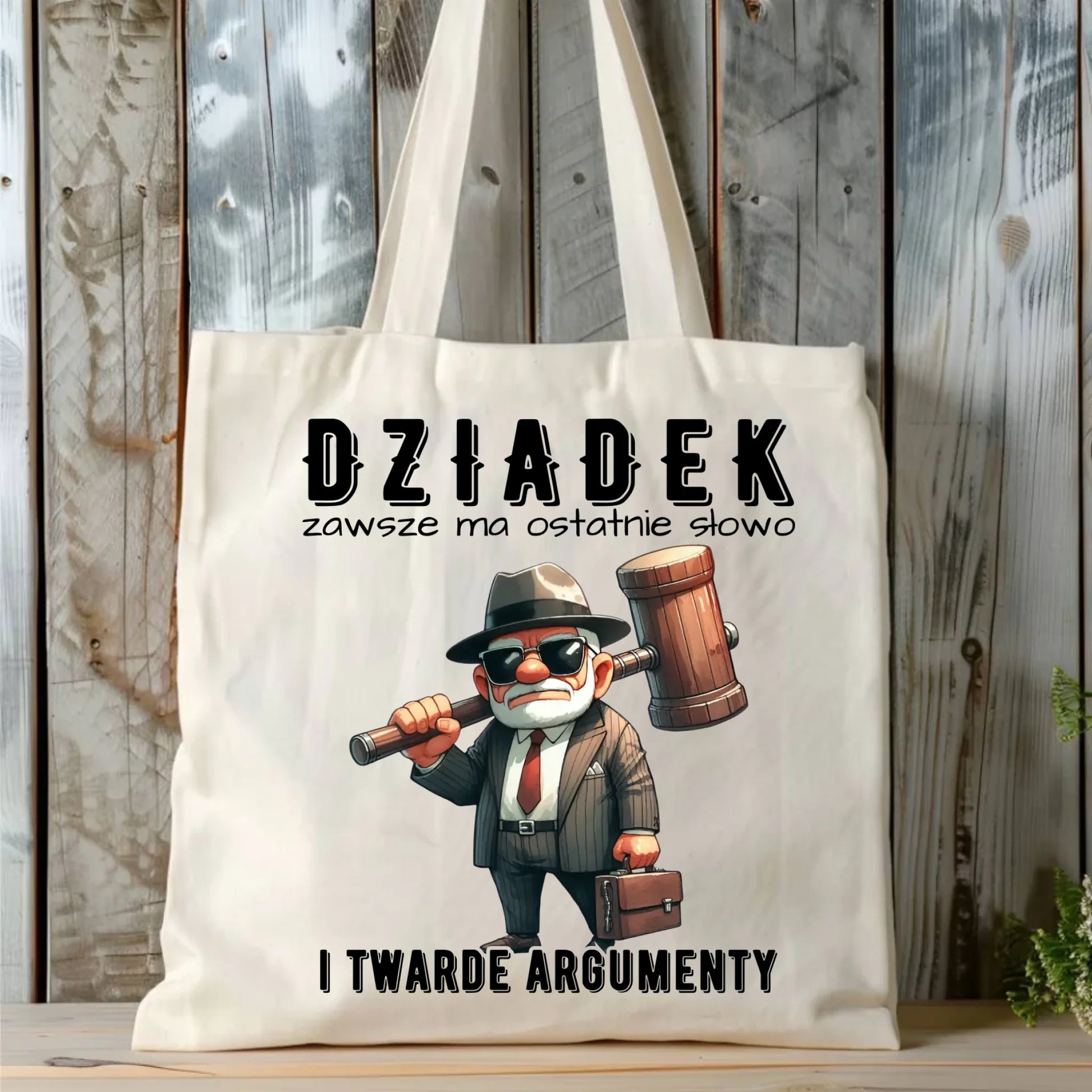 Torba dla dziadka - Dziadek zawsze ma ostatnie słowo D40 - StoryCups.pl