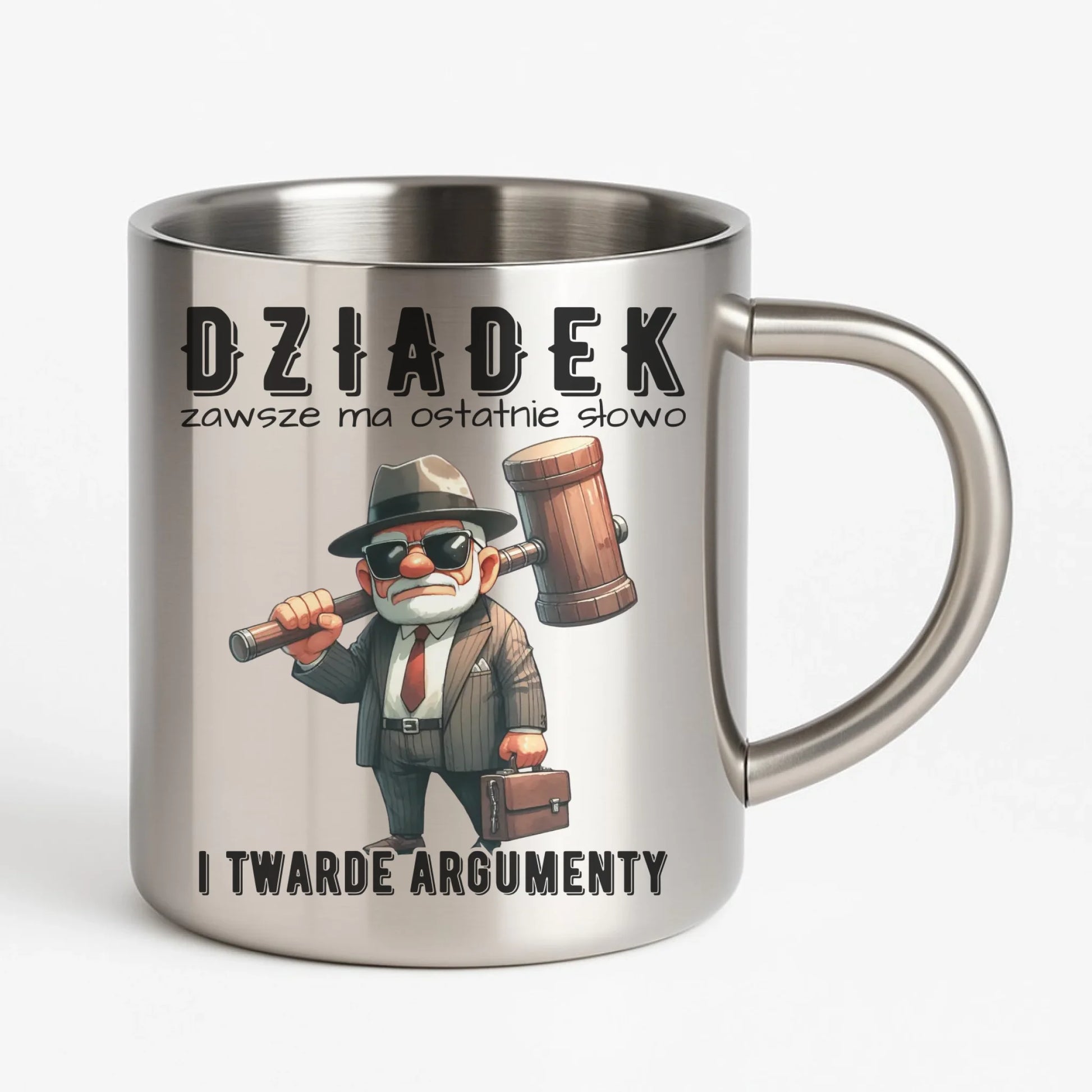 Kubek metalowy dla dziadka - Dziadek zawsze ma ostatnie słowo D40 - StoryCups.pl