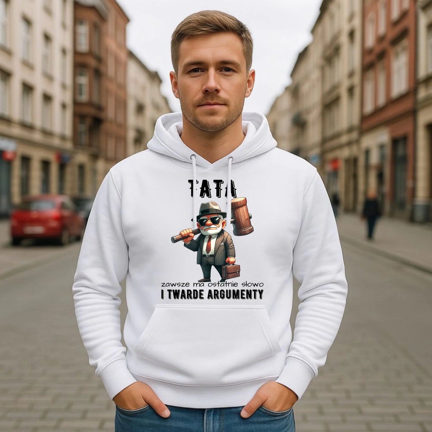 Bluza męska z kapturem dla taty - Tata zawsze ma ostatnie słowo DT82 - StoryCups.pl