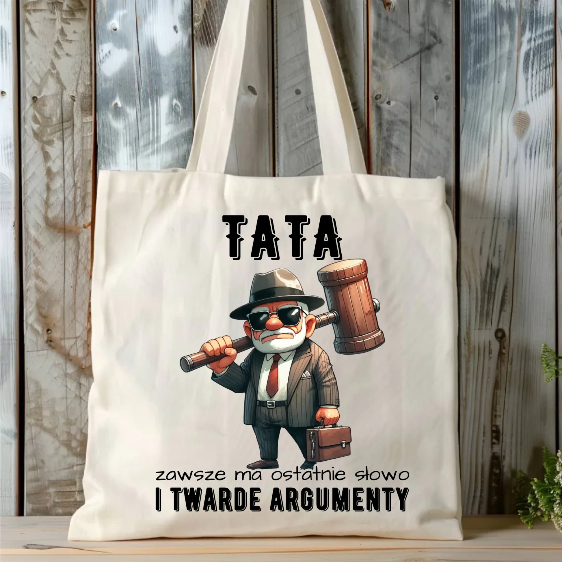 Torba dla taty - Tata zawsze ma ostatnie słowo DT82 - StoryCups.pl
