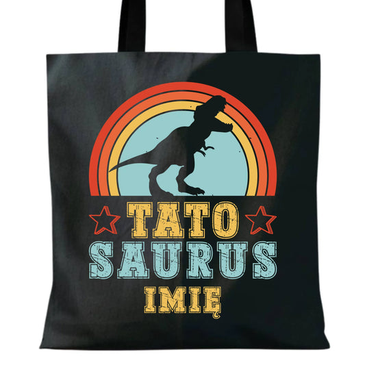 Torba dla taty - Tato Saurus - personalizowana DT03 - StoryCups.pl