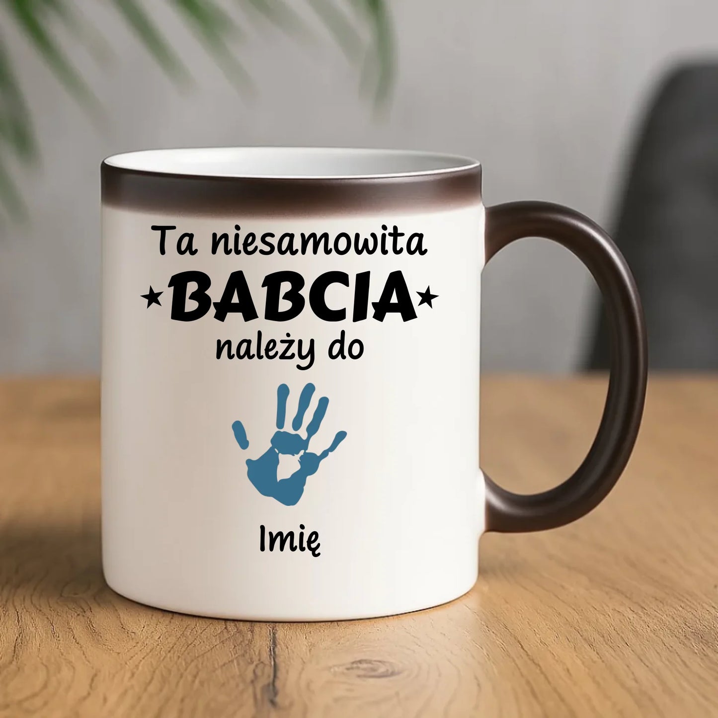 Kubek magiczny dla babci - Babcia należy do wnuków 1–6 imion – personalizowany B33