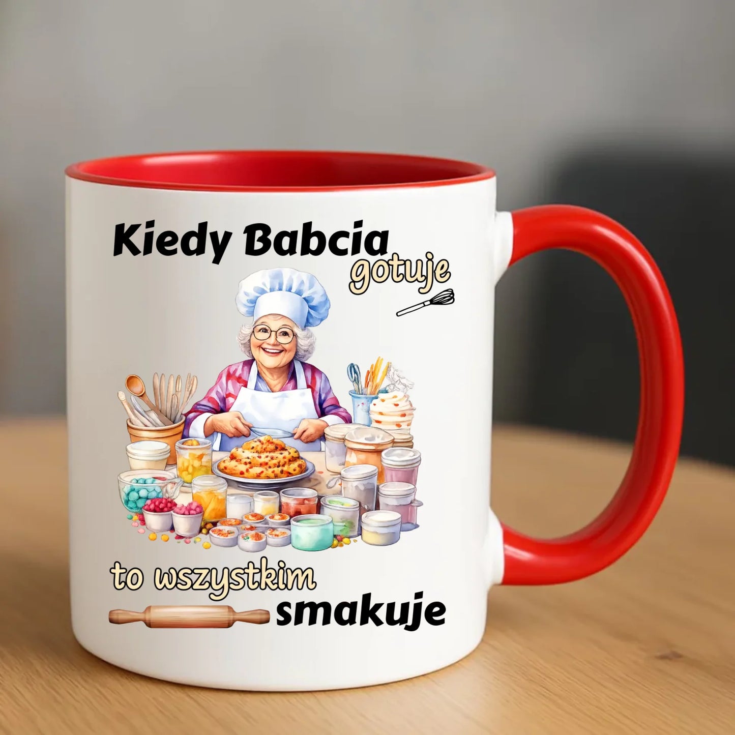 Kubek dla babci – Kiedy babcia gotuje to wszystkim smakuje B34