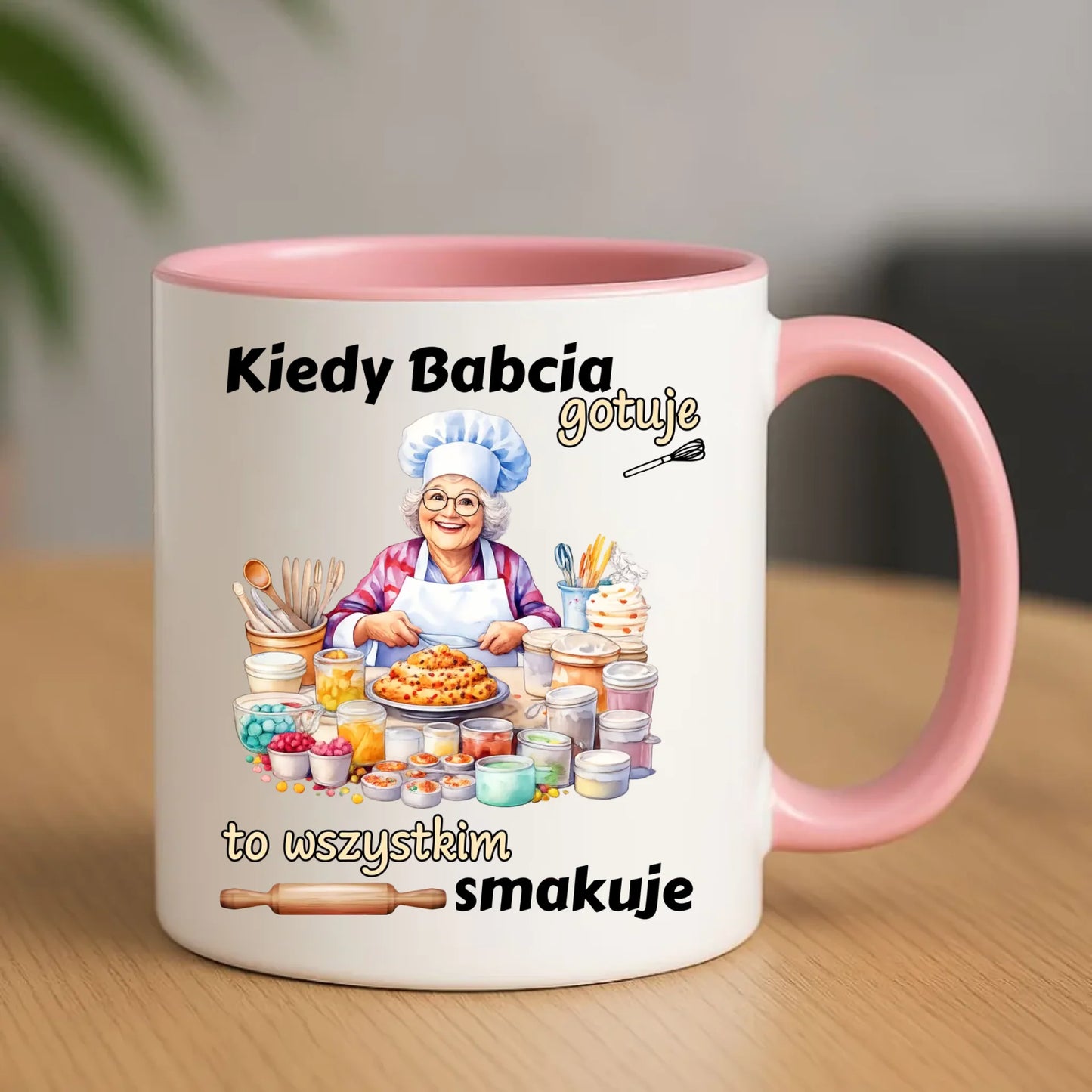 Kubek dla babci – Kiedy babcia gotuje to wszystkim smakuje B34