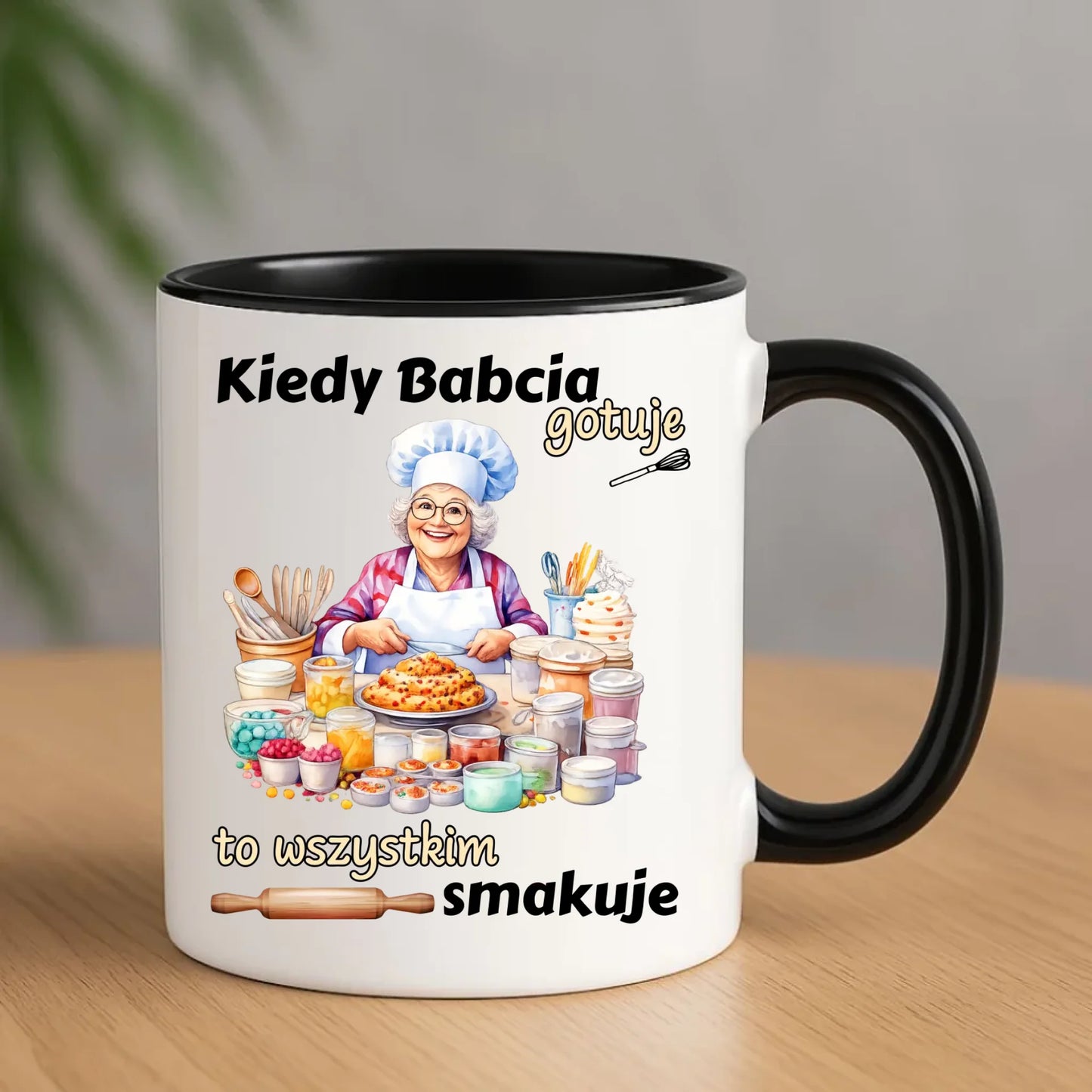 Kubek dla babci – Kiedy babcia gotuje to wszystkim smakuje B34