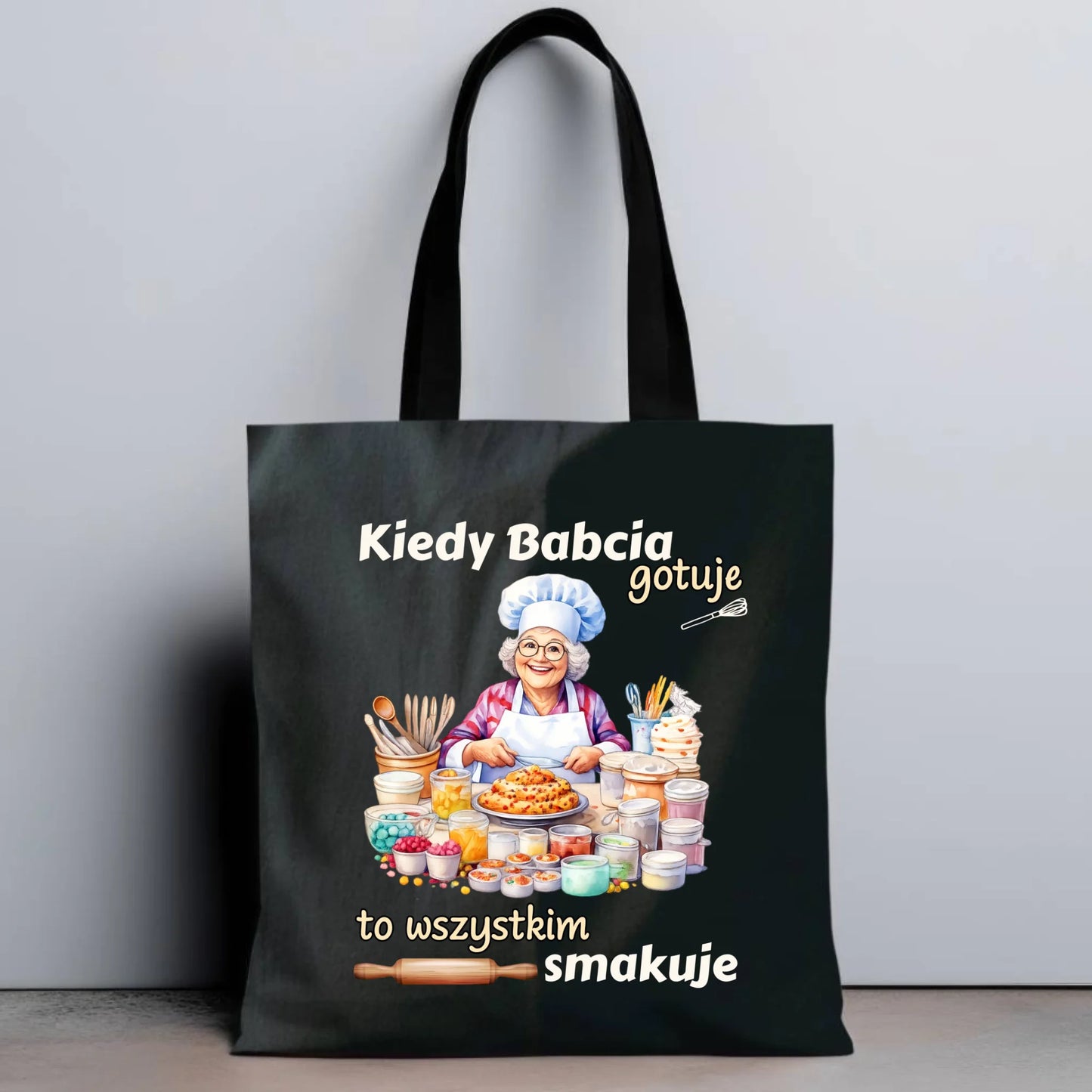 Torba dla babci - Kiedy babcia gotuje to wszystkim smakuje B34