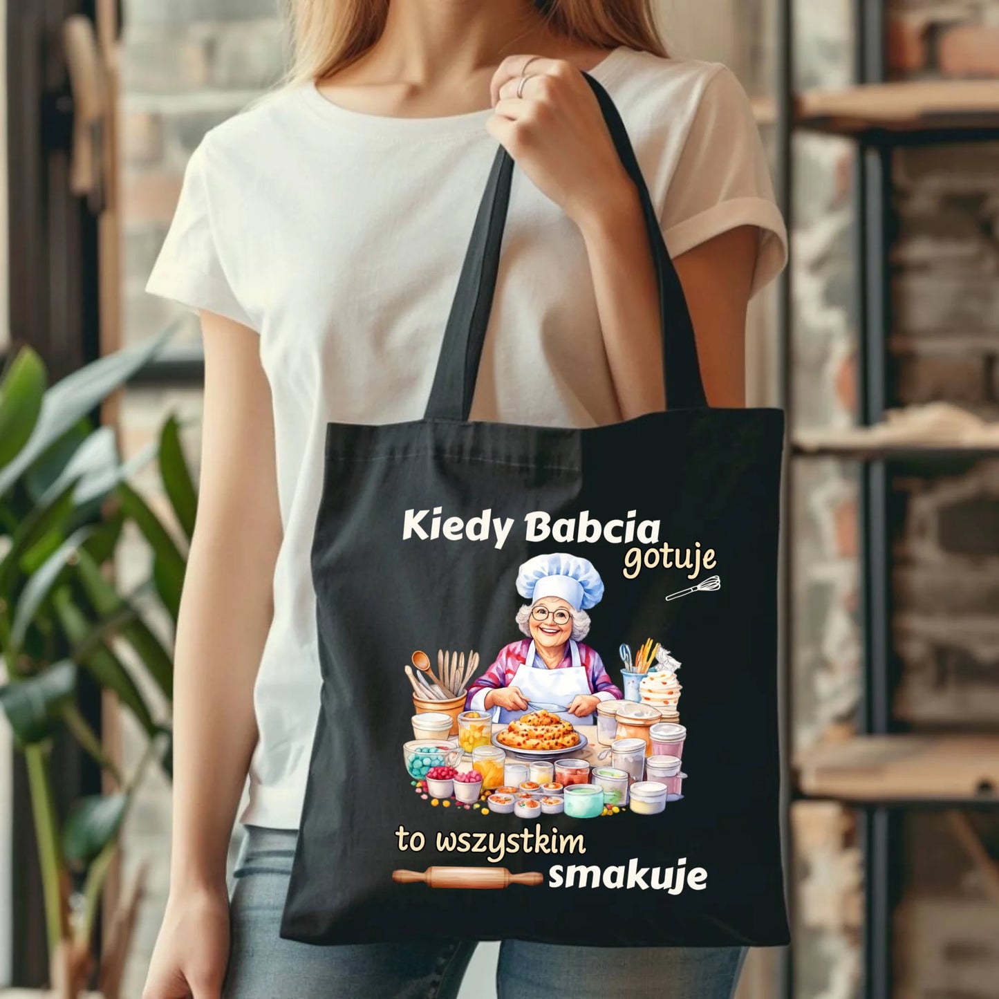 Torba dla babci - Kiedy babcia gotuje to wszystkim smakuje B34