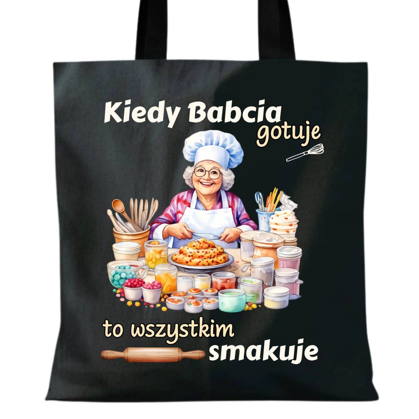 Torba dla babci - Kiedy babcia gotuje to wszystkim smakuje B34