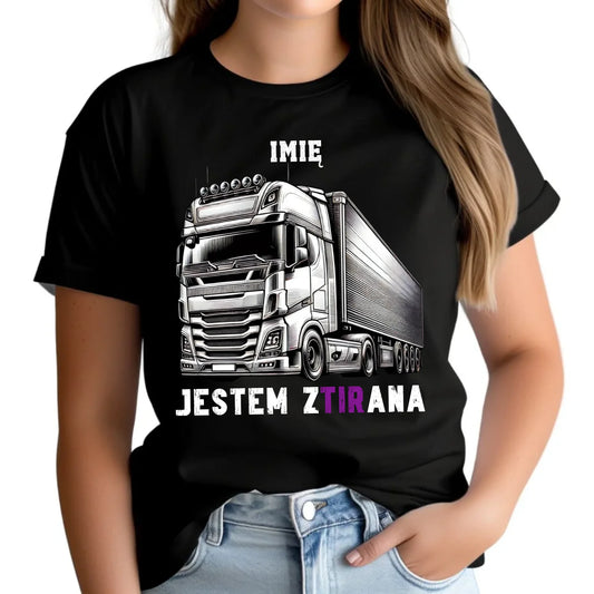 Koszulka damska dla kierowcy tira - Jestem zTIRana - personalizowana ZKT02 - StoryCups.pl