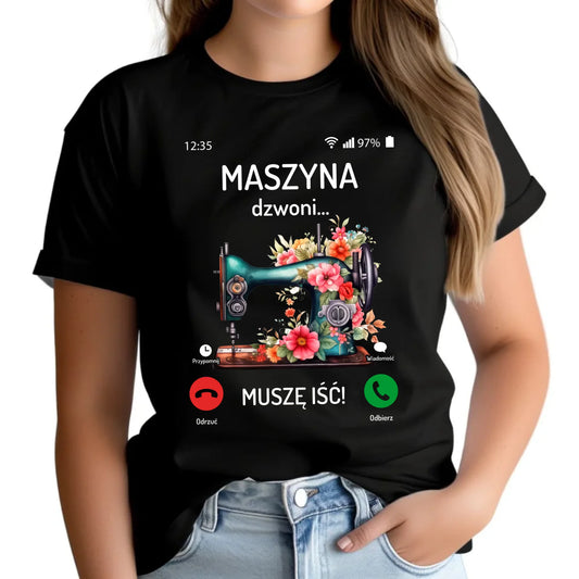 Koszulka damska szyciowa dla krawcowej - Maszyna dzwoni muszę iść HS05 - StoryCups.pl