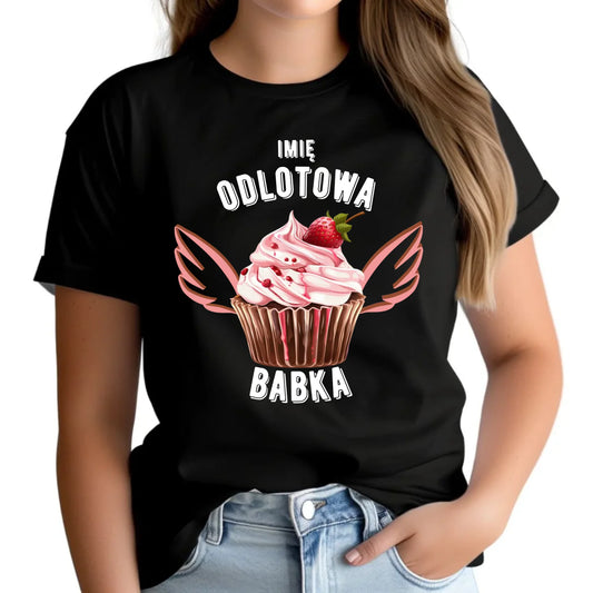 Koszulka damska - Odlotowa babka - personalizowana DZ06