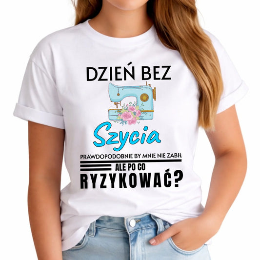 Koszulka damska szyciowa dla krawcowej - Dzień bez szycia HS24 - StoryCups.pl