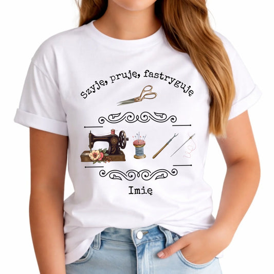 Koszulka damska szyciowa dla krawcowej - Szyję, pruję, fastryguję HS13 - StoryCups.pl