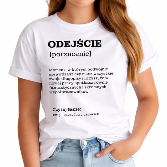 Koszulka damska - Odejście z pracy [porzucenie] - personalizowana OP01 - StoryCups.pl