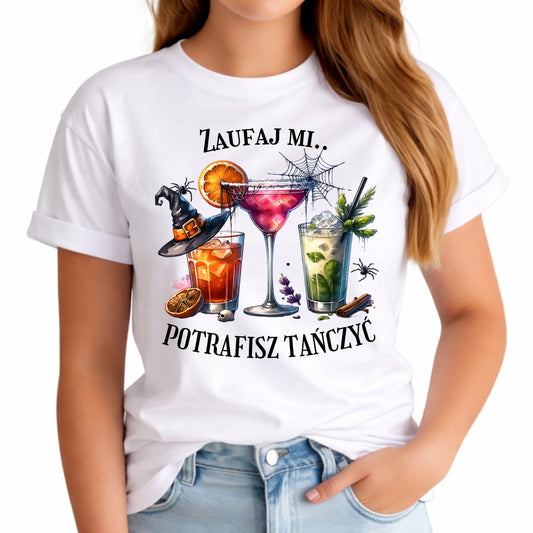 Koszulka damska na Halloween - Zaufaj mi potrafisz tańczyć HL26 - StoryCups.pl