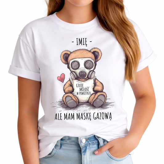 Koszulka damska - Miś w masce gazowej - Czuję miłość w powietrzu - personalizowana W38 - StoryCups.pl
