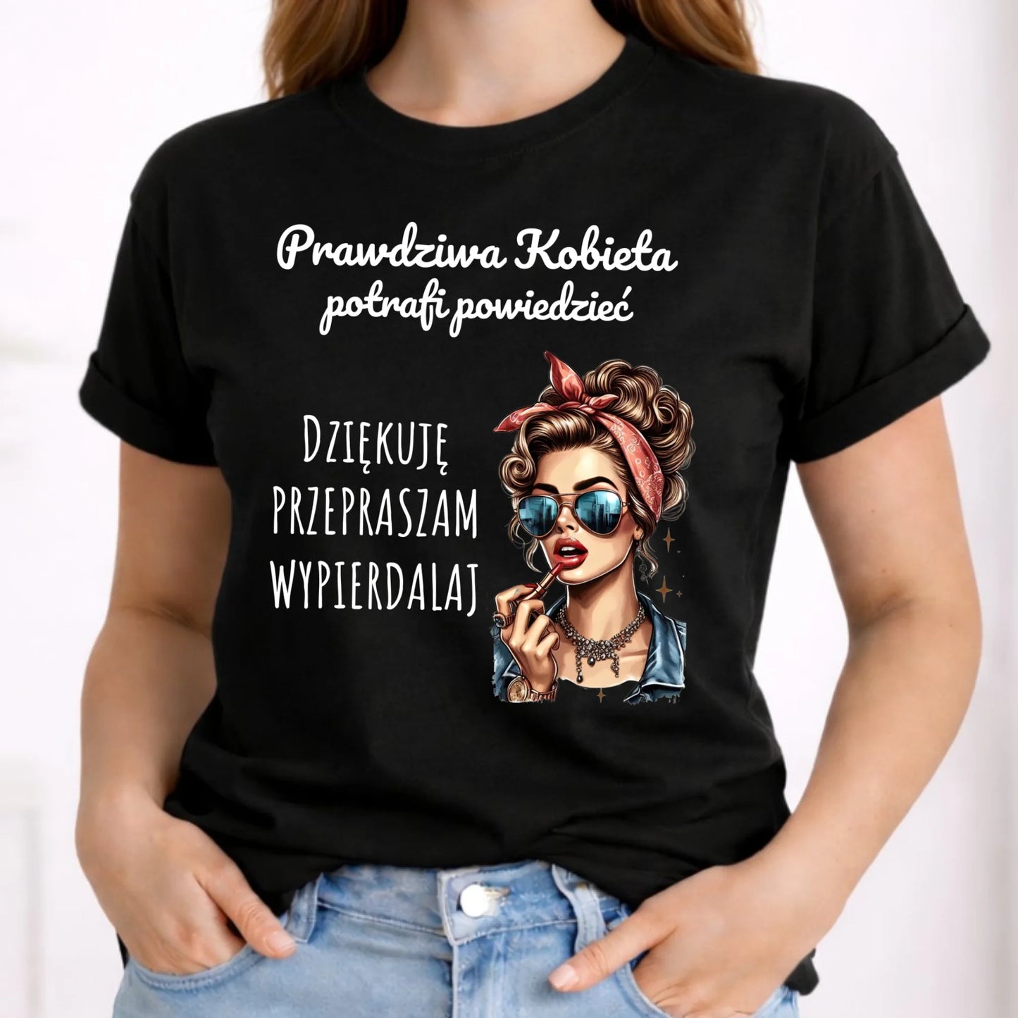 Koszulka damska - Prawdziwa kobieta - bez cenzury DZ15 - StoryCups.pl