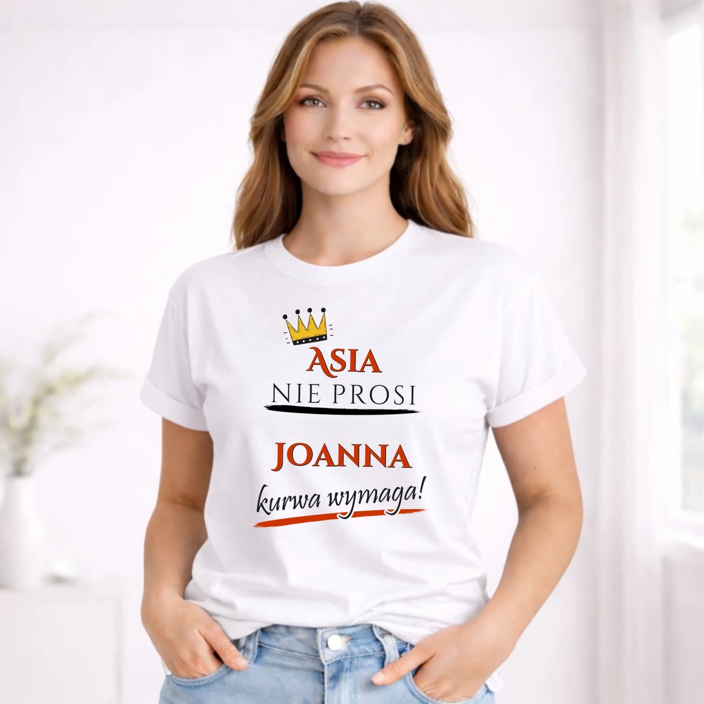 Koszulka damska - Nie prosi, ku**a wymaga - bez cenzury - personalizowana DZ18 - StoryCups.pl