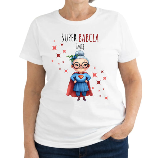 Koszulka dla babci - Super Babcia - personalizowana B02 - StoryCups.pl