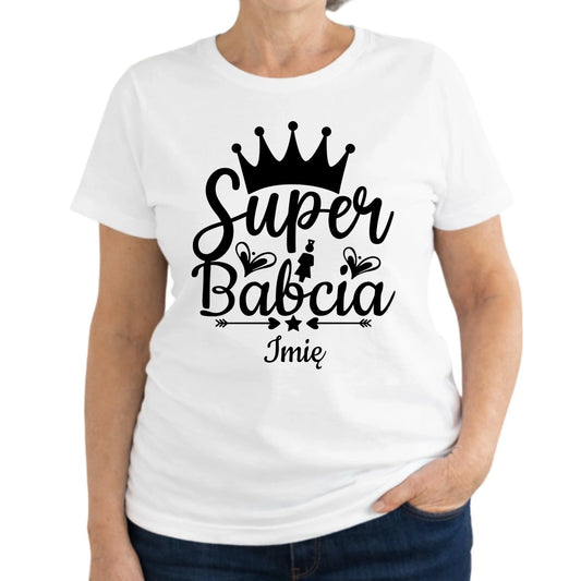 Koszulka dla babci - Super Babcia - personalizowana B03 - StoryCups.pl