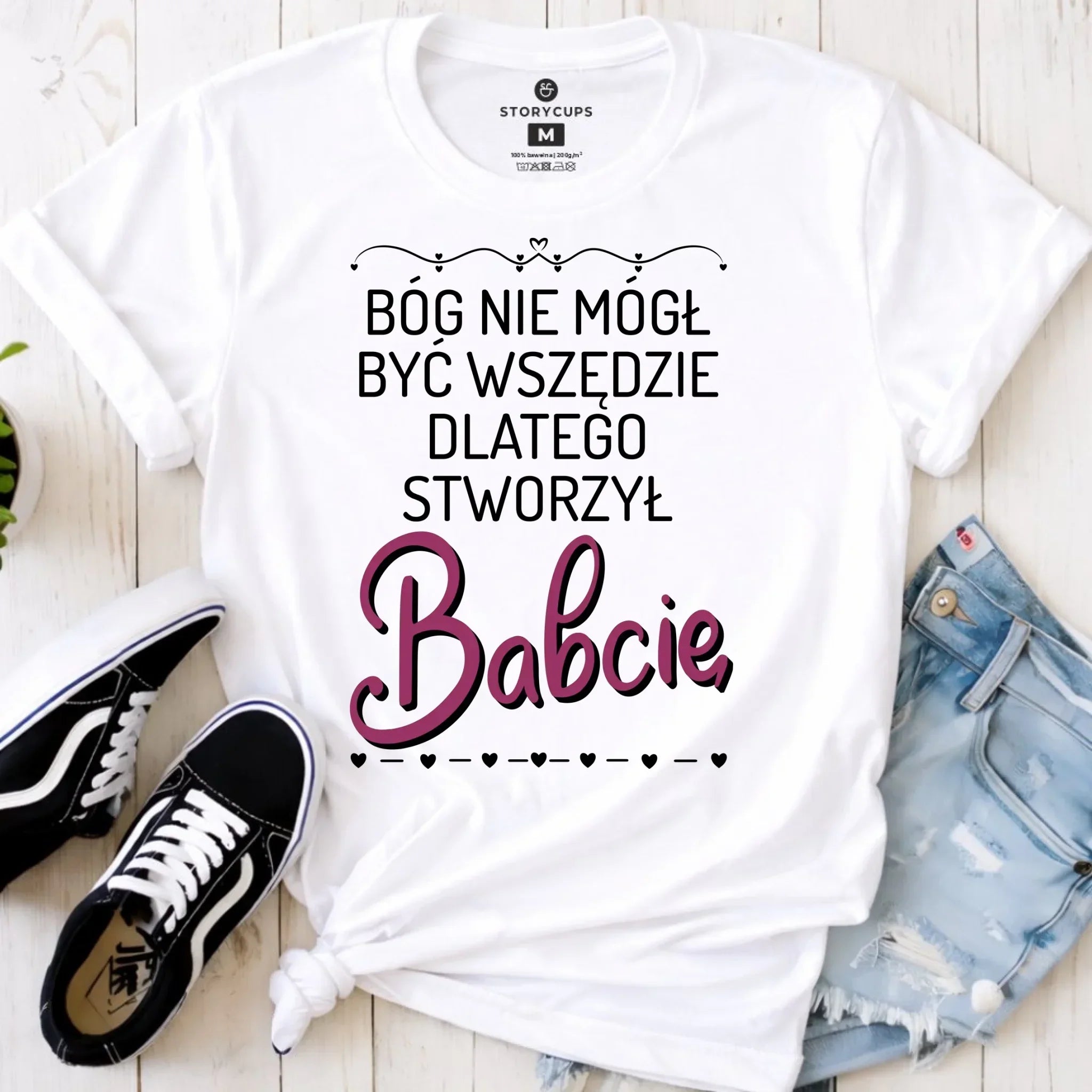 Koszulka dla babci - Bóg nie mógł być wszędzie dlatego stworzył babcię B09 - StoryCups.pl