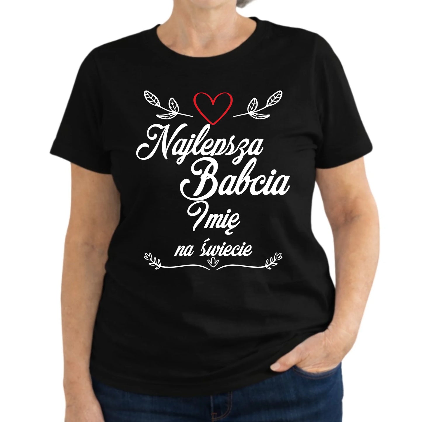 Koszulka dla babci - Najlepsza Babcia na Świecie - personalizowana B12 - StoryCups.pl