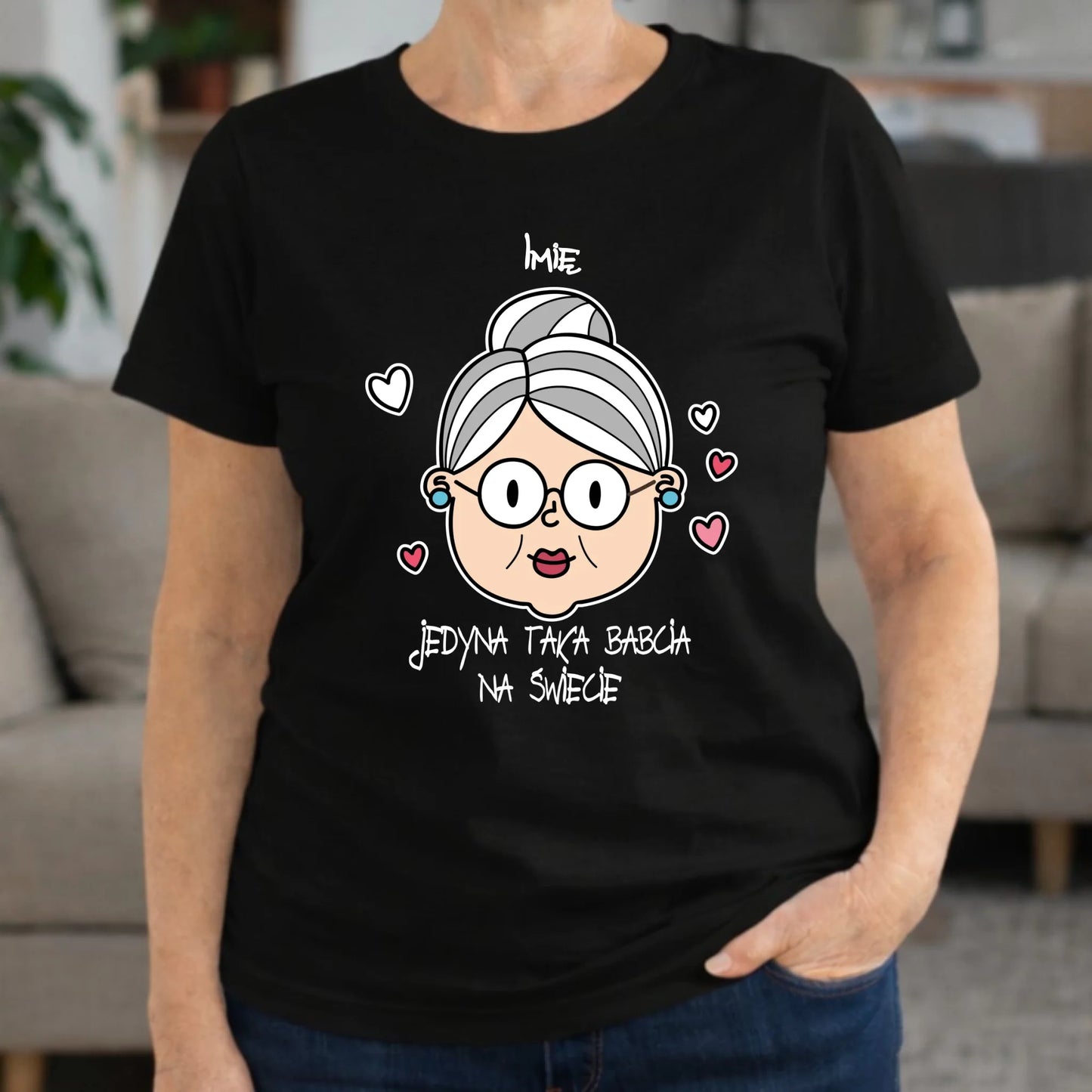 Koszulka dla babci - Jedyna taka babcia na świecie - personalizowana B15 - StoryCups.pl