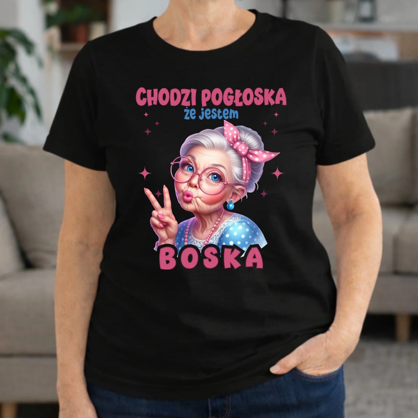 Koszulka dla babci - Chodzi pogłoska, że jestem boska B16 - StoryCups.pl