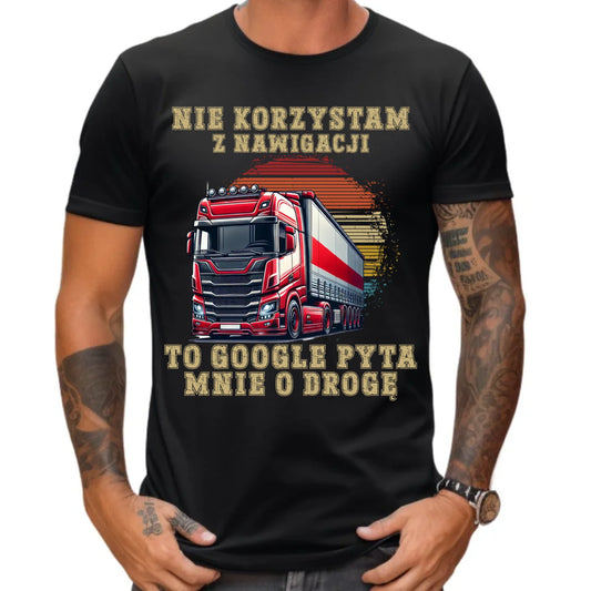Koszulka męska - kierowca ciężarówki - Google pyta mnie o drogę ZKT10