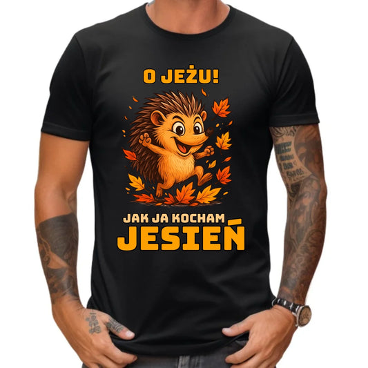 Koszulka męska jesienna - O JEŻU! Jak ja kocham jesień JS31