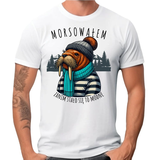 Koszulka męska - prezent dla morsa - Morsowałem zanim stało się to modne - Mors HM08