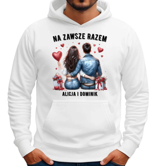 Bluza męska z kapturem dla par - Na zawsze razem - personalizowana W07 - StoryCups.pl
