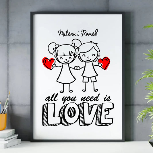 Plakat w ramie dla par - All You need is love - personalizowany W13 - StoryCups.pl