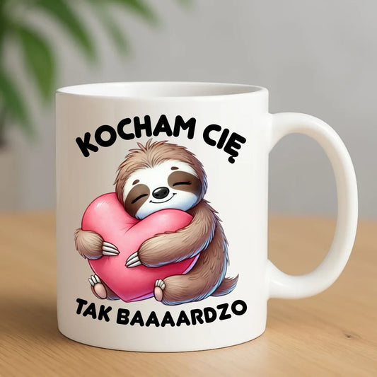 Kubek - Leniwiec Kocham Cię tak baaaardzo W16 - StoryCups.pl