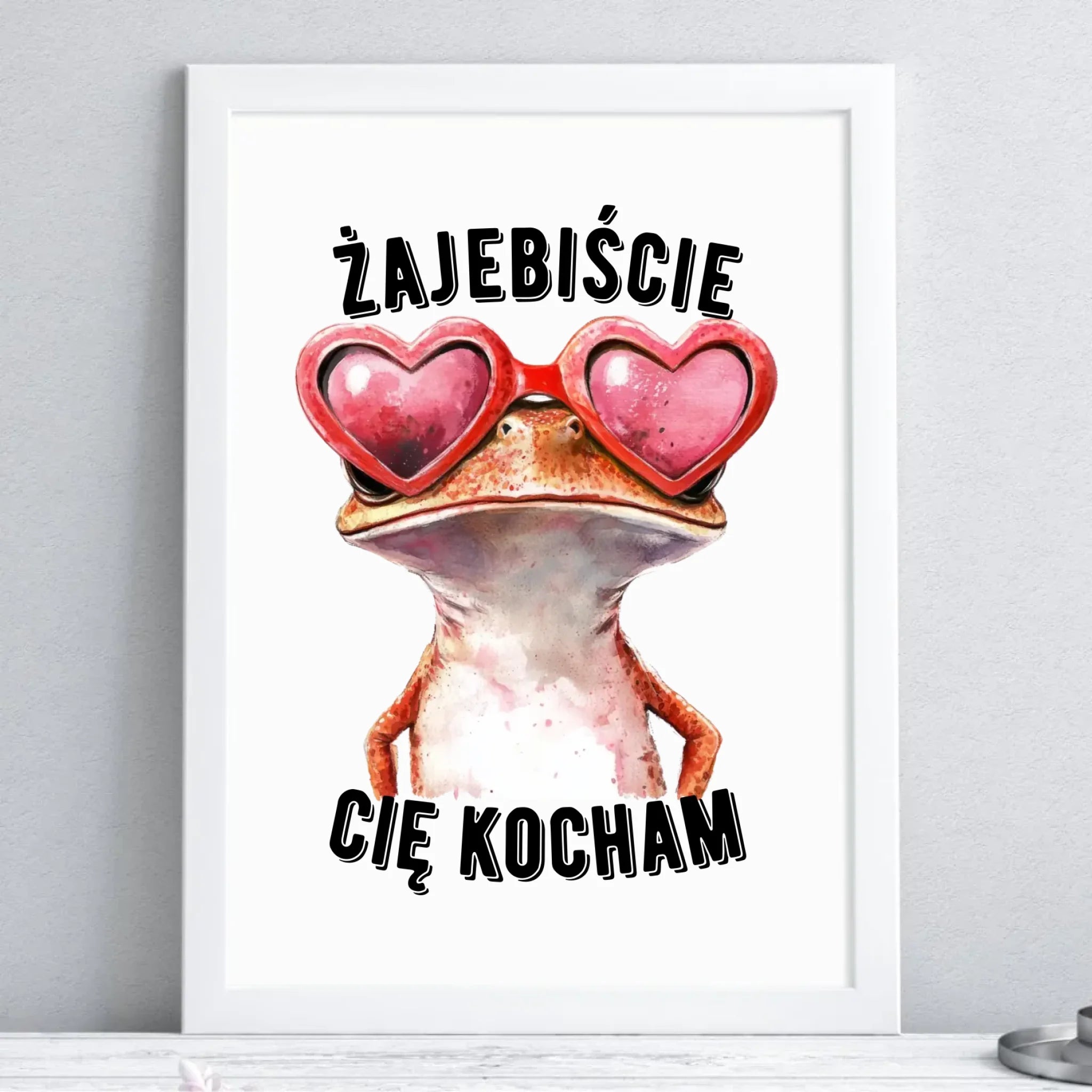 Plakat w ramie dla par - Żajebiście Cię Kocham Żaba W17 - StoryCups.pl