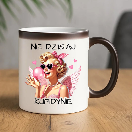 Kubek magiczny na Walentynki dla singielki - Nie dzisiaj W18 - StoryCups.pl